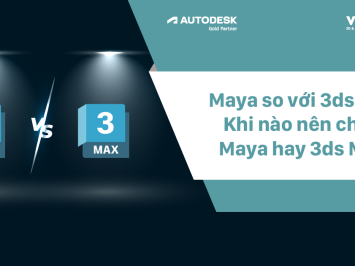 Khi nào nên chọn sử dụng Maya hay 3ds Max trong các dự án của Studio?