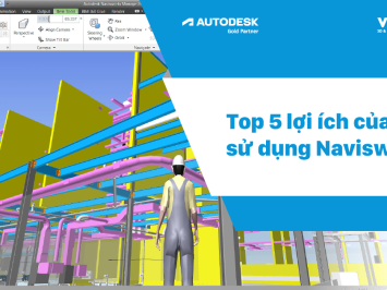 Lợi ích của việc sử dụng Navisworks