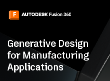 Generative Design for Manufacturing Applications | Fusion 360